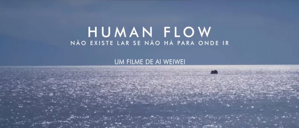 Human Flow | Um filme que fala sobre tolerância