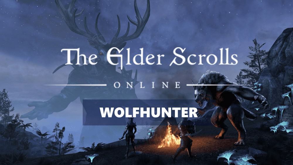 The Elder Scrolls Online | DLC Wolfhunter e Update 19 já disponíveis no PS4 e Xbox One