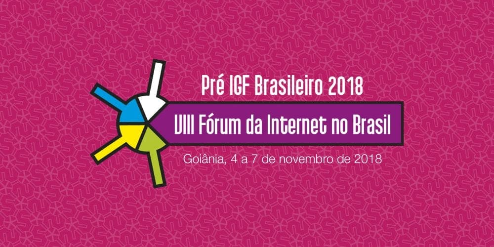 Estão abertas as inscrições para o VIII Fórum da Internet no Brasil