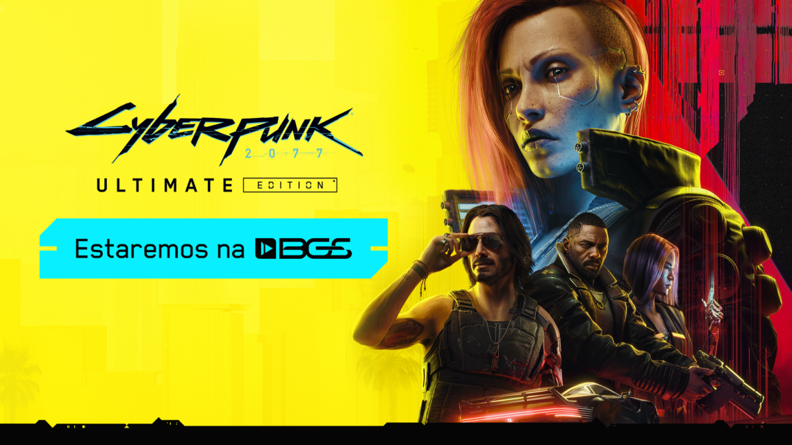 Cyberpunk 2077: Ultimate Edition estará na Brasil Game Show